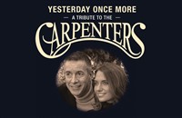 Yesterday Once More, A Carpenters Tribute Evening 
