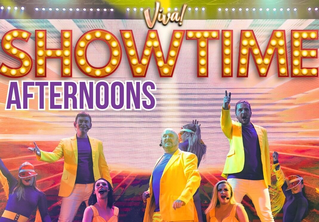 Viva Blackpool - Showtime Afternoons